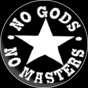 Button No Gods No Masters